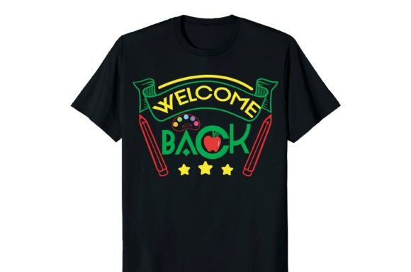 Welcome Back, Back to School Shirt: A Practical Guide for Custom Printing
