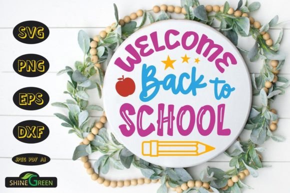 Welcome Back to School Round Sign SVG: A Versatile Design for Every Need